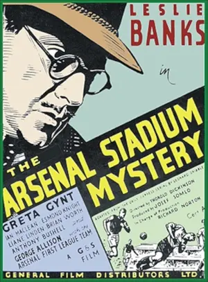 The Arsenal Stadium Mystery