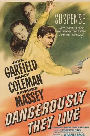 Dangerously They Live