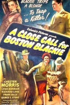 A Close Call for Boston Blackie