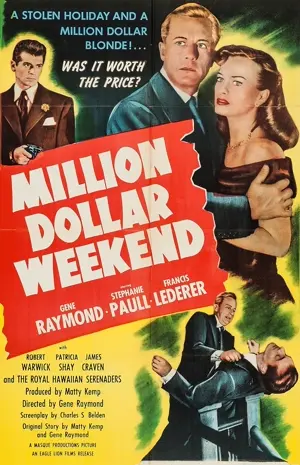 Million Dollar Weekend