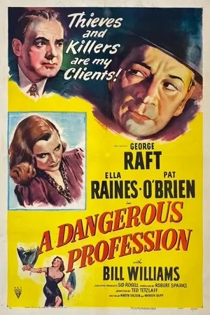 A Dangerous Profession