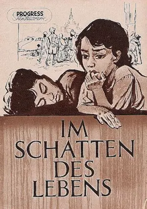 Im Schatten des Lebens