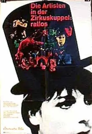 Die Artisten in der Zirkuskuppel: ratlos