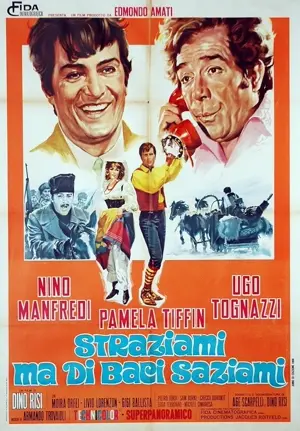 Straziami ma di baci saziami