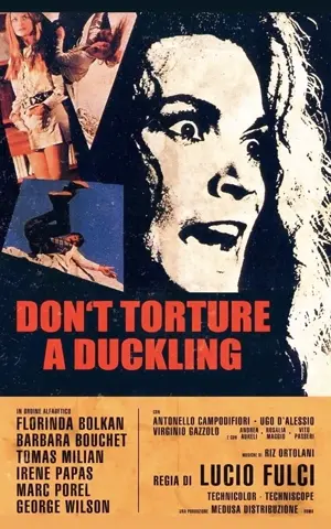 Don't Torture a Duckling - Quäle nie ein Kind zum Scherz