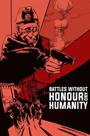 Battles without Honour and Humanity