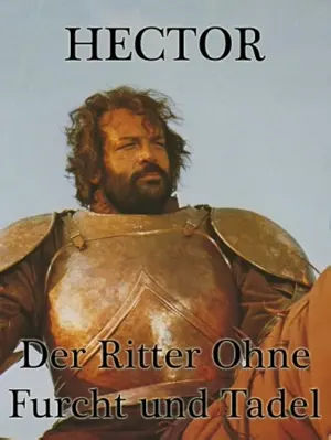 Hector, Ritter ohne Furcht und Tadel