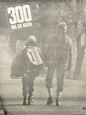 300 Meilen bis zum Himmel