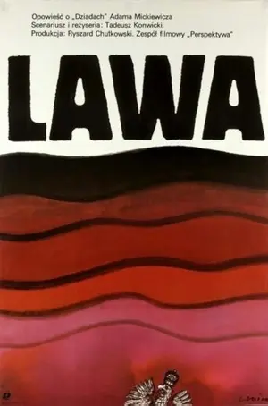 Lawa. Opowiesc o 'Dziadach' Adama Mickiewicza