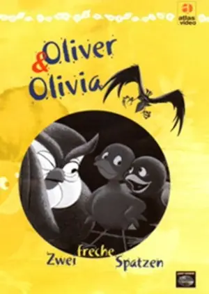 Oliver und Olivia - Zwei freche Spatzen