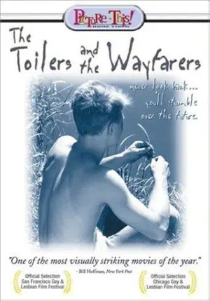 The Toilers and the Wayfarers