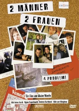 2 Männer, 2 Frauen - 4 Probleme!?