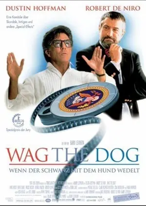 Wag the Dog - Wenn der Schwanz mit dem Hund wedelt