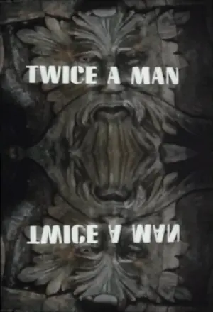 Twice a Man