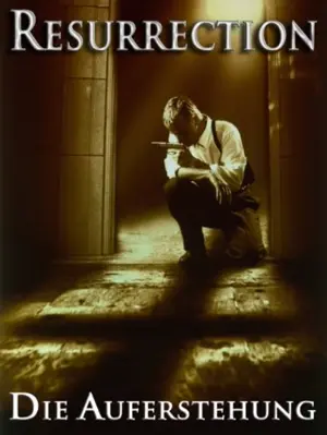 Resurrection - Die Auferstehung