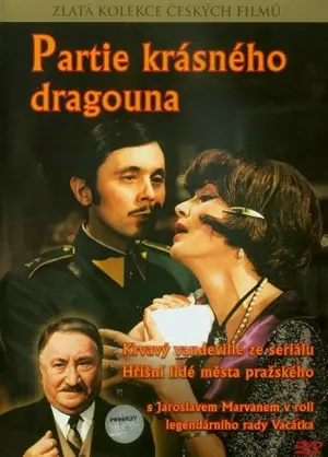 Die Partien des schönen Dragoners