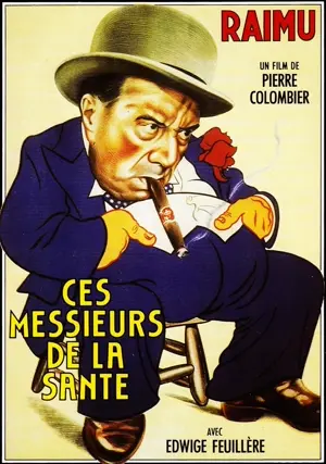 Ces messieurs de la Santé