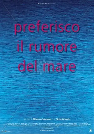 Preferisco il rumore del mare