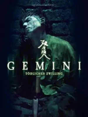 Gemini - Tödlicher Zwilling