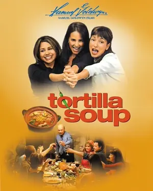 Tortilla Soup - Die Würze des Lebens