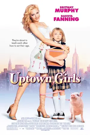 Uptown Girls - Eine Zicke kommt selten allein