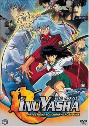 InuYasha - The Movie: Affections Touching Across Time