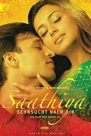Saathiya - Sehnsucht nach dir