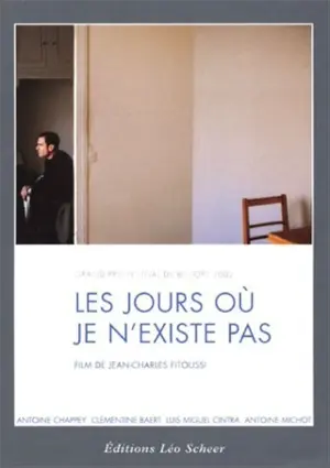 Les jours où je n'existe pas