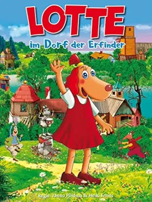 Lotte aus dem Erfinderdorf