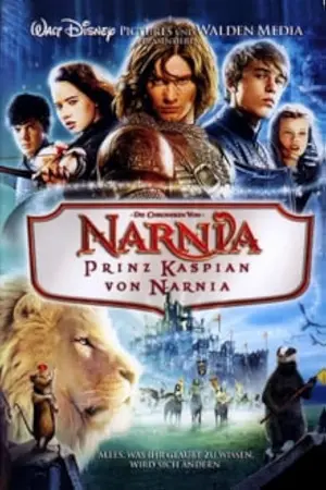 Die Chroniken von Narnia - Prinz Kaspian von Narnia