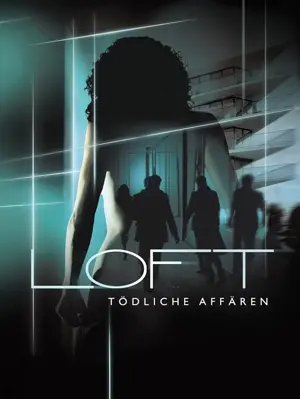 Loft - Tödliche Affären