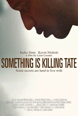 Something Is Killing Tate