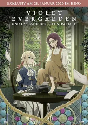 Violet Evergarden und das Band der Freundschaft