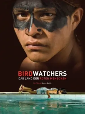 Birdwatchers - Das Land der roten Menschen