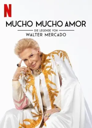 Mucho Mucho Amor: Die Legende von Walter Mercado