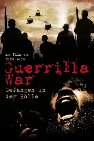 Guerilla War - Gefangen in der Hölle