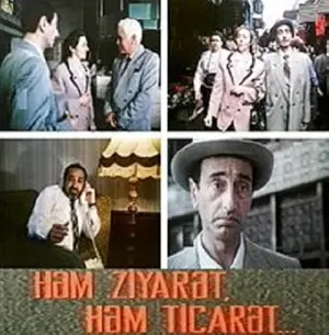 Häm ziyarät, häm ticarät...