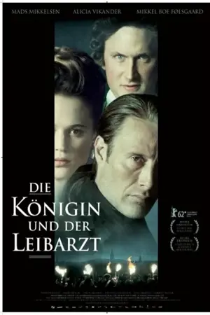 Die Königin und der Leibarzt