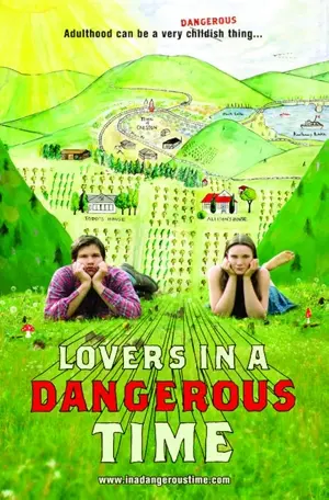 Lovers in a Dangerous Time