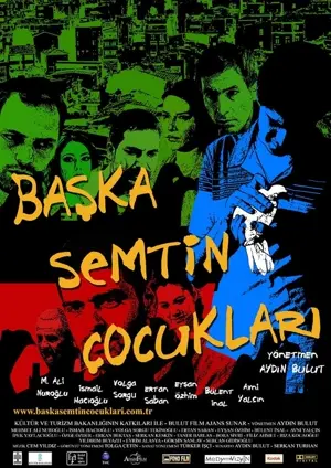 Baska Semtin Çocuklari