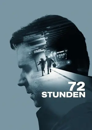 72 Stunden - The Next Three Days