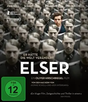 Elser - Er hätte die Welt verändert