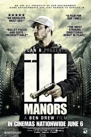 Ill Manors - Stadt der Gewalt