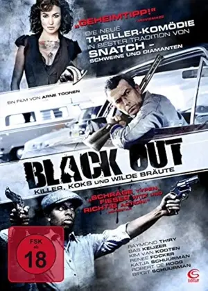 Black Out - Killer, Koks und wilde Bräute