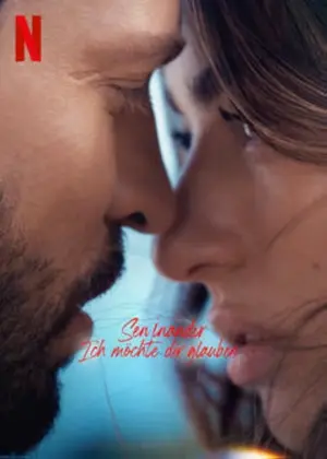 Sen İnandir - ich möchte dir glauben