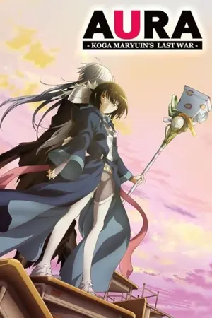 Aura - Koga Maryuin's Last War