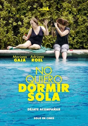 No quiero dormir sola