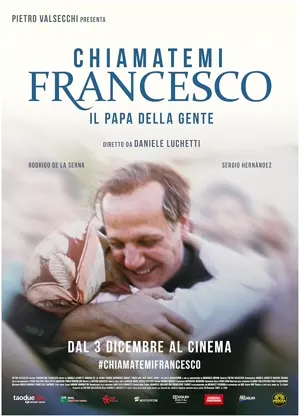 Chiamatemi Francesco - Il Papa della gente