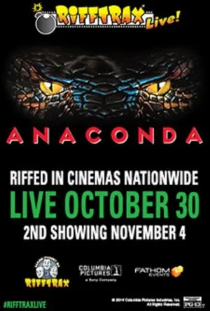 RiffTrax Live: Anaconda
