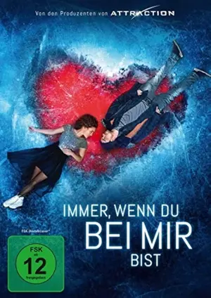 Immer, wenn du bei mir bist